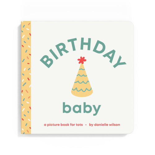 Left Hand Book House - Birthday Baby- Board Book-Book-Paris Pink & Cowboy Blue Baby Boutique